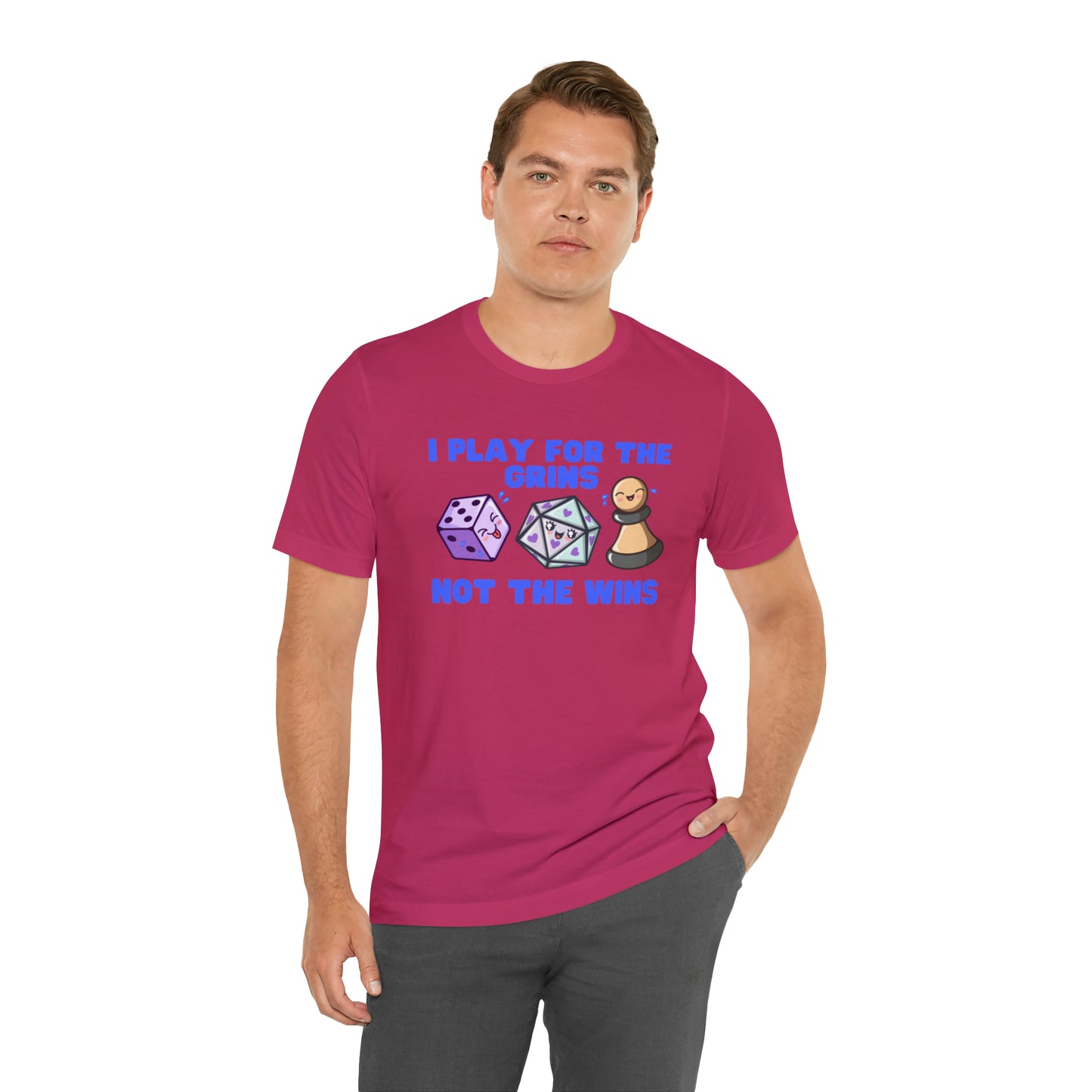 I play for the grins - Unisex