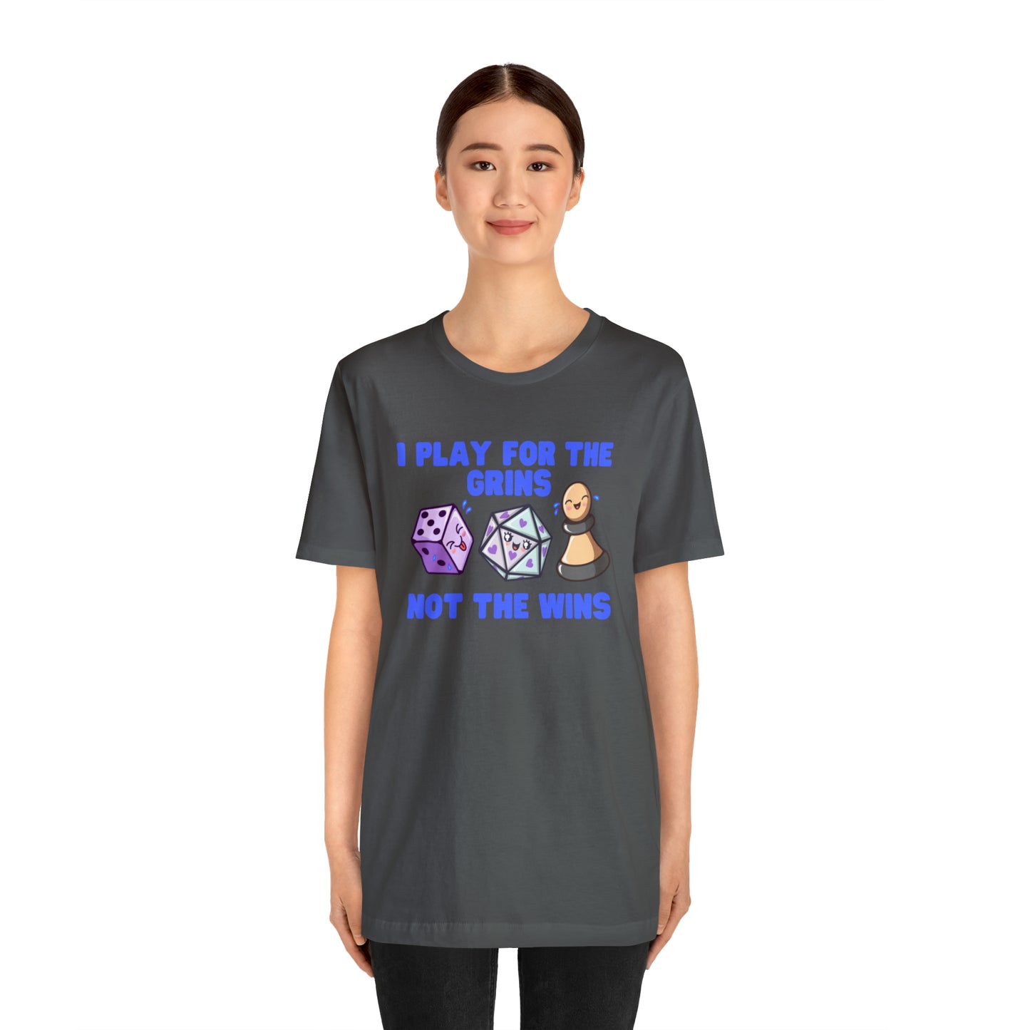 I play for the grins - Unisex