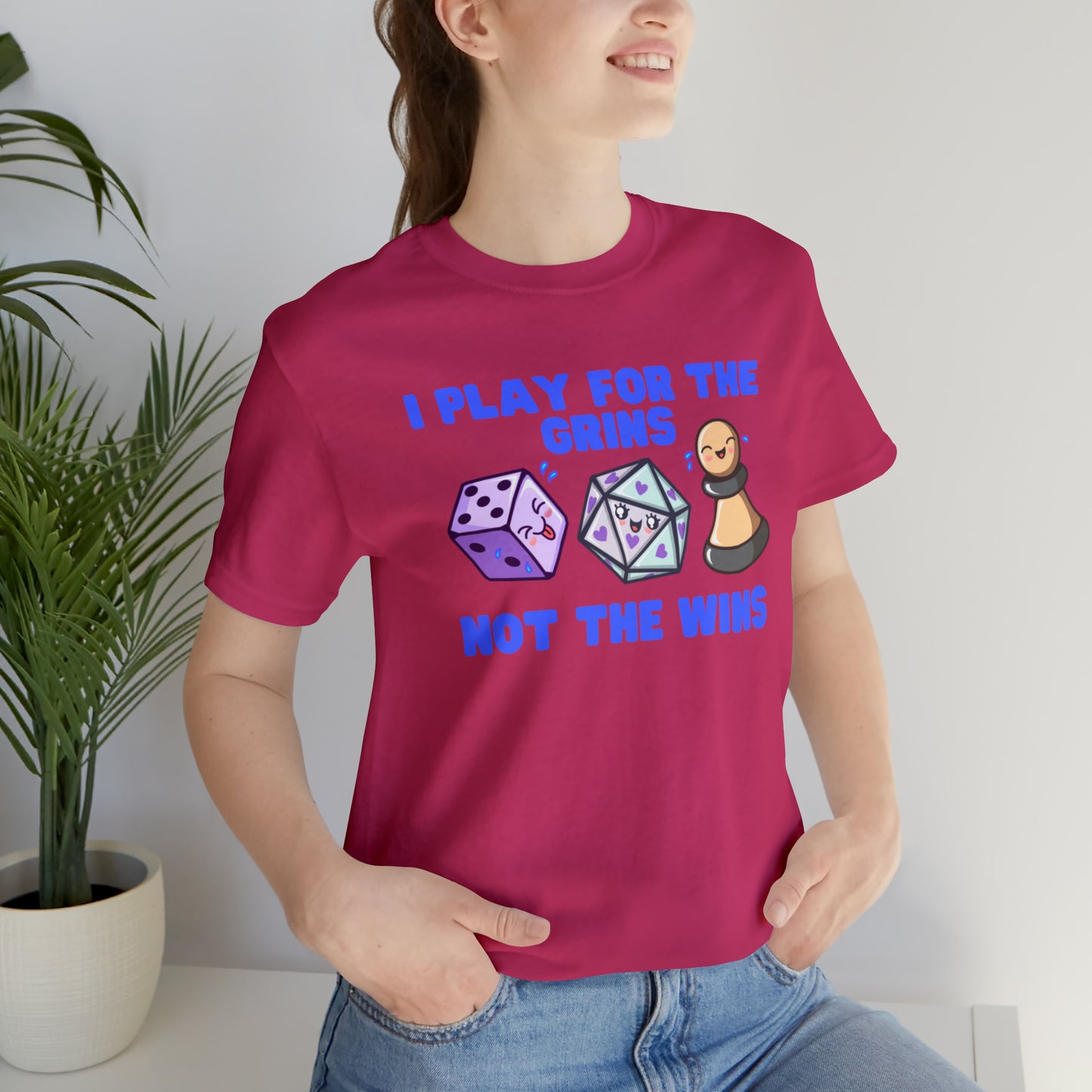 I play for the grins - Unisex