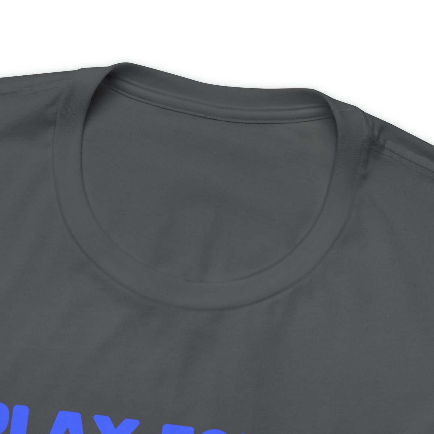 I play for the grins - Unisex