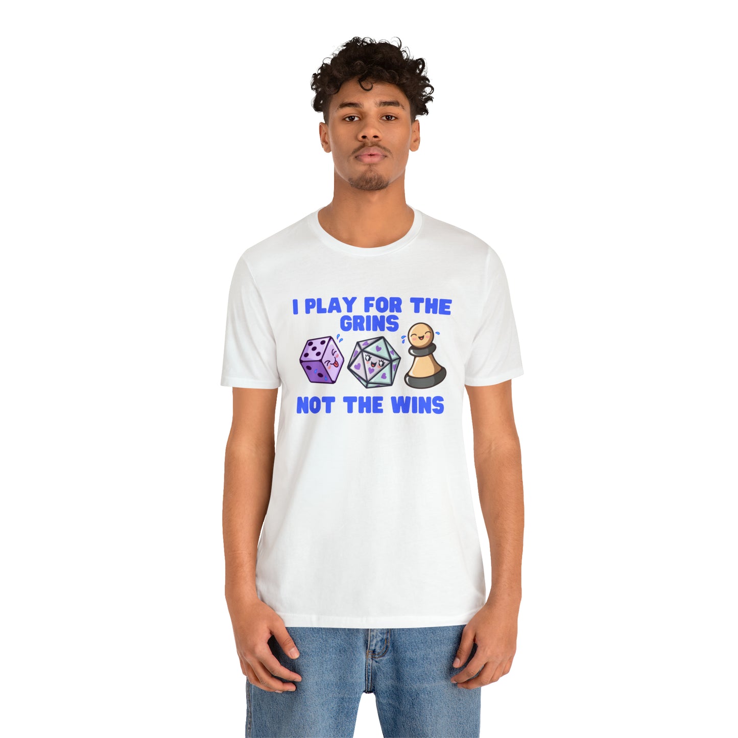 I play for the grins - Unisex