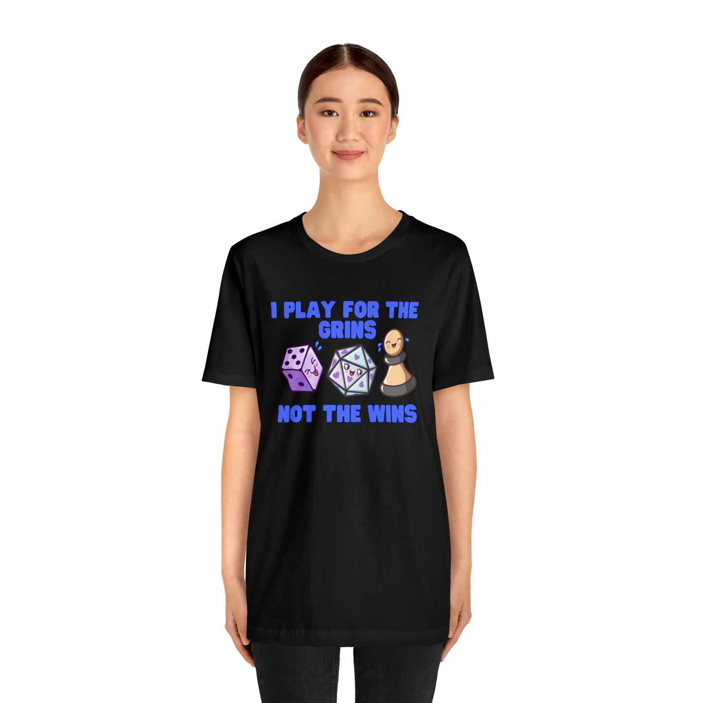 I play for the grins - Unisex