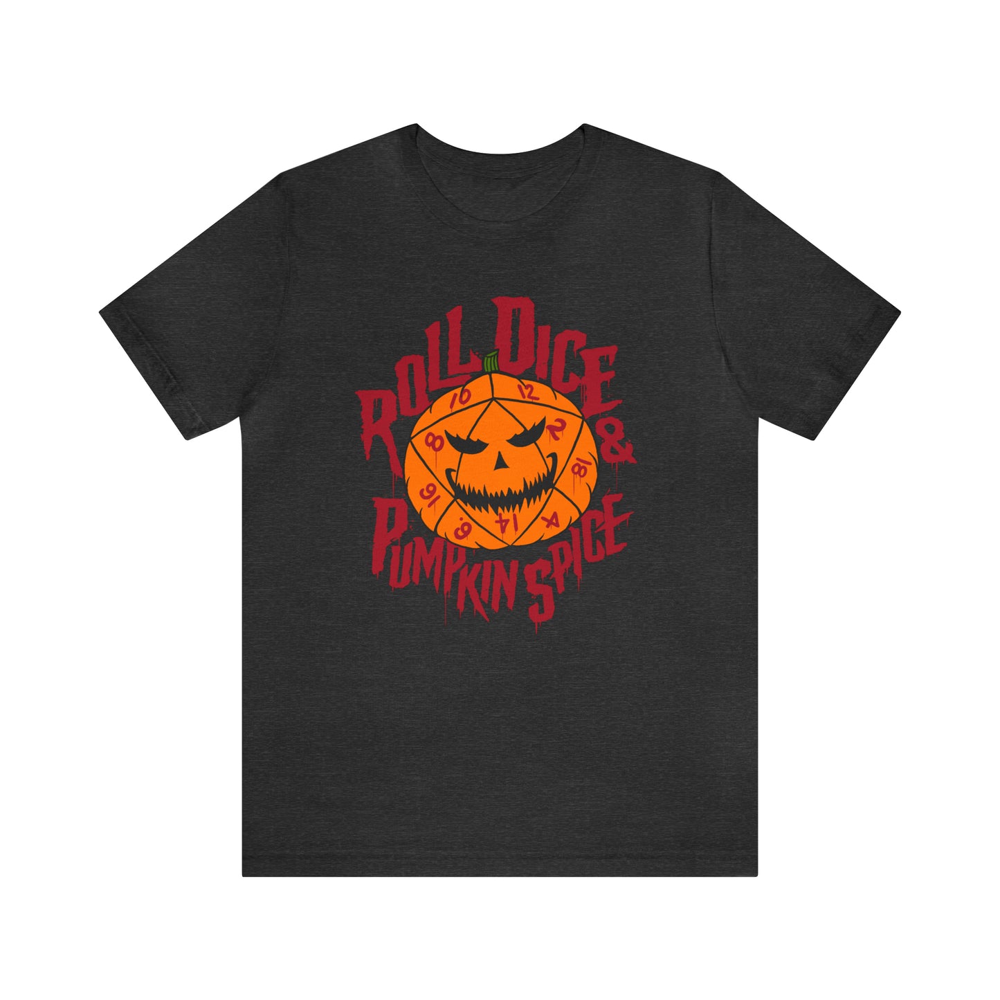 Roll Dice & Pumpkin Spice - Unisex Tshirt