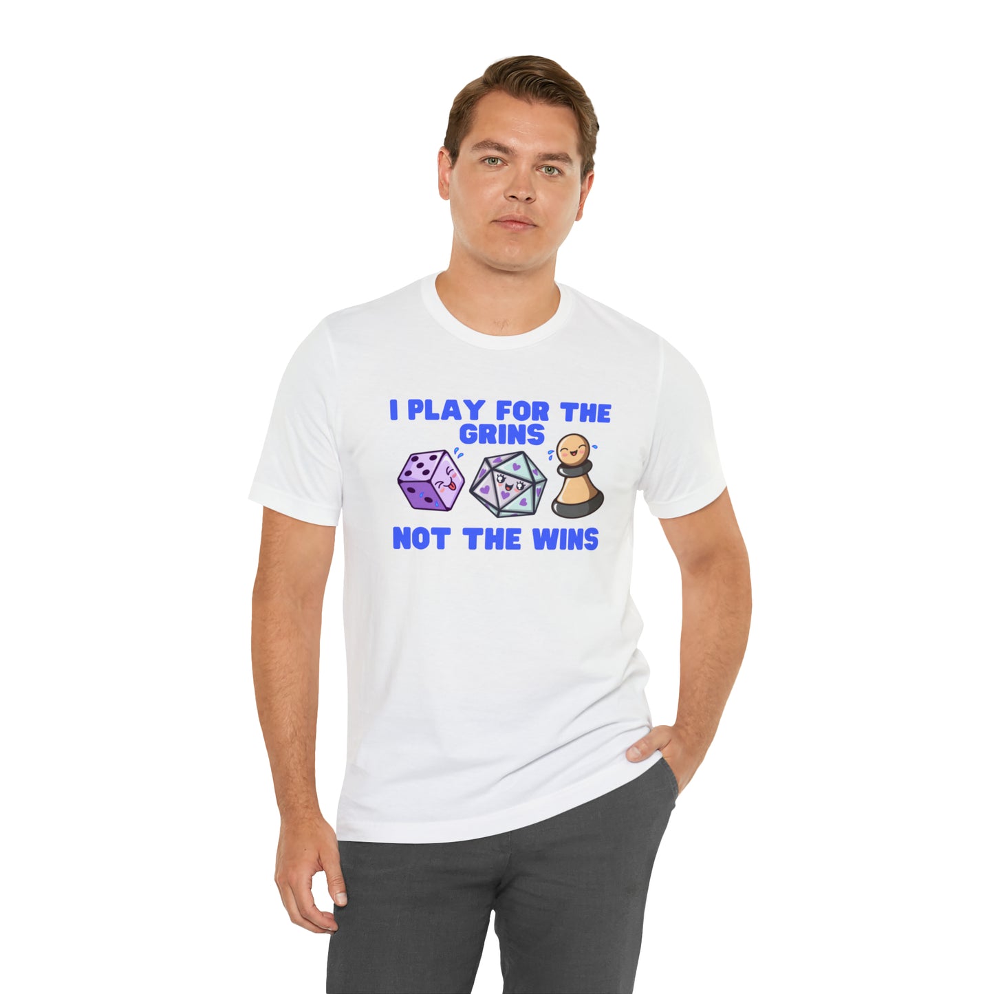 I play for the grins - Unisex