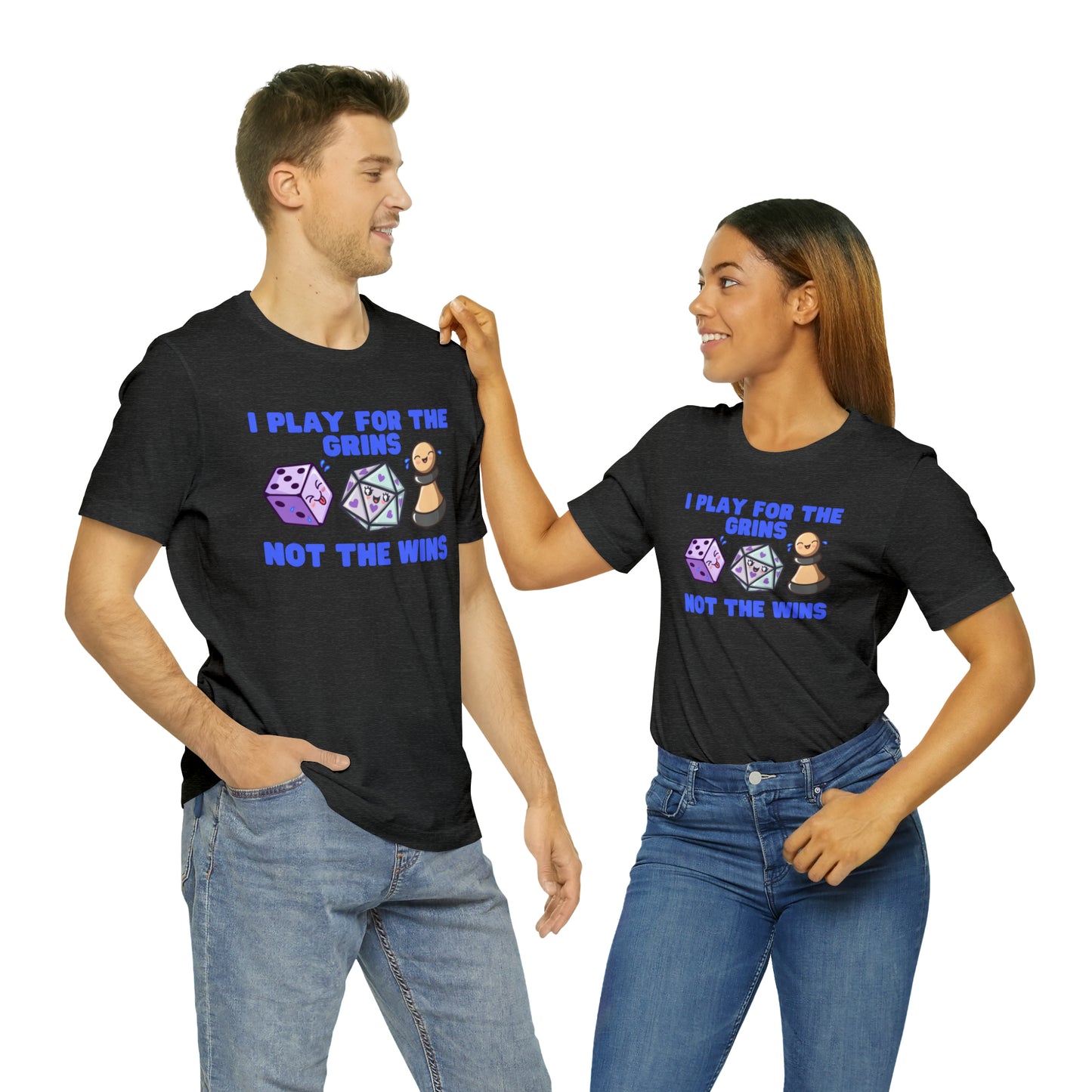 I play for the grins - Unisex