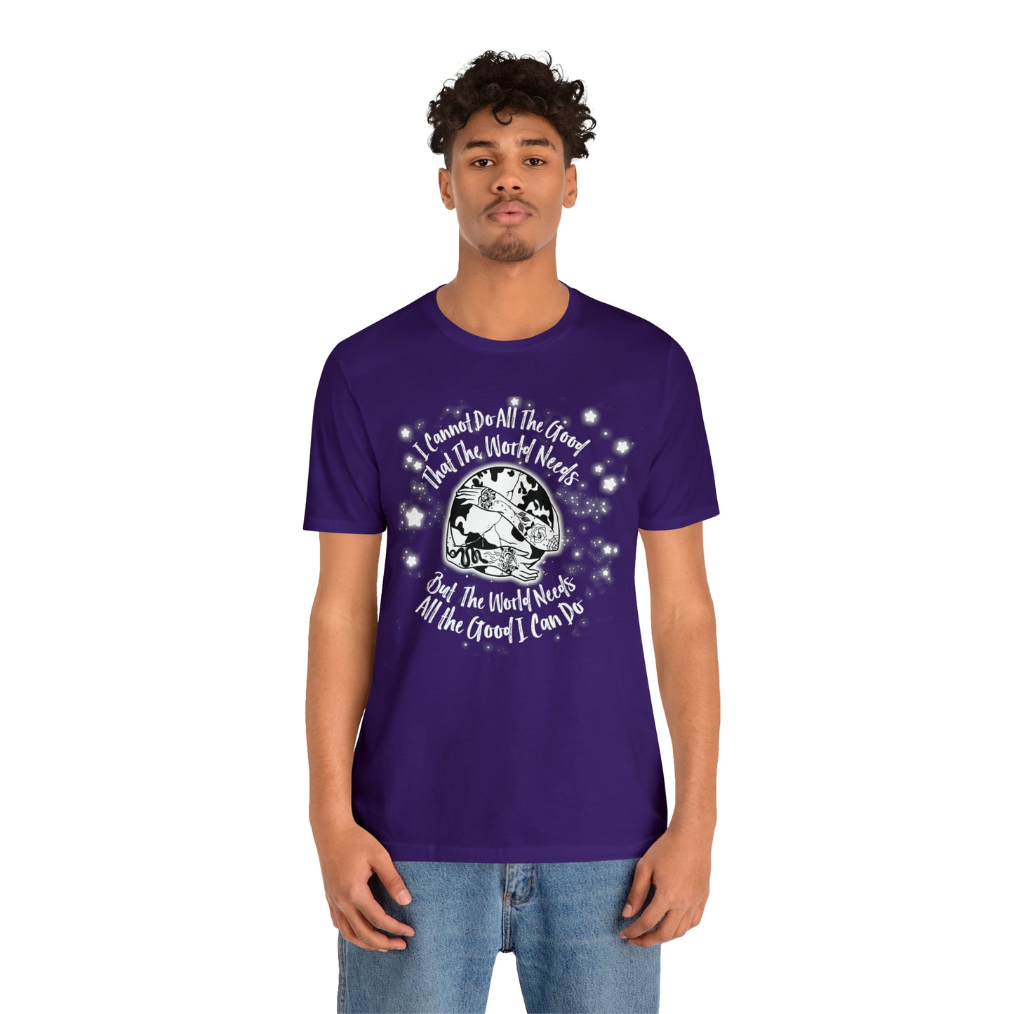 I cannot do all the good the world needs tshirt