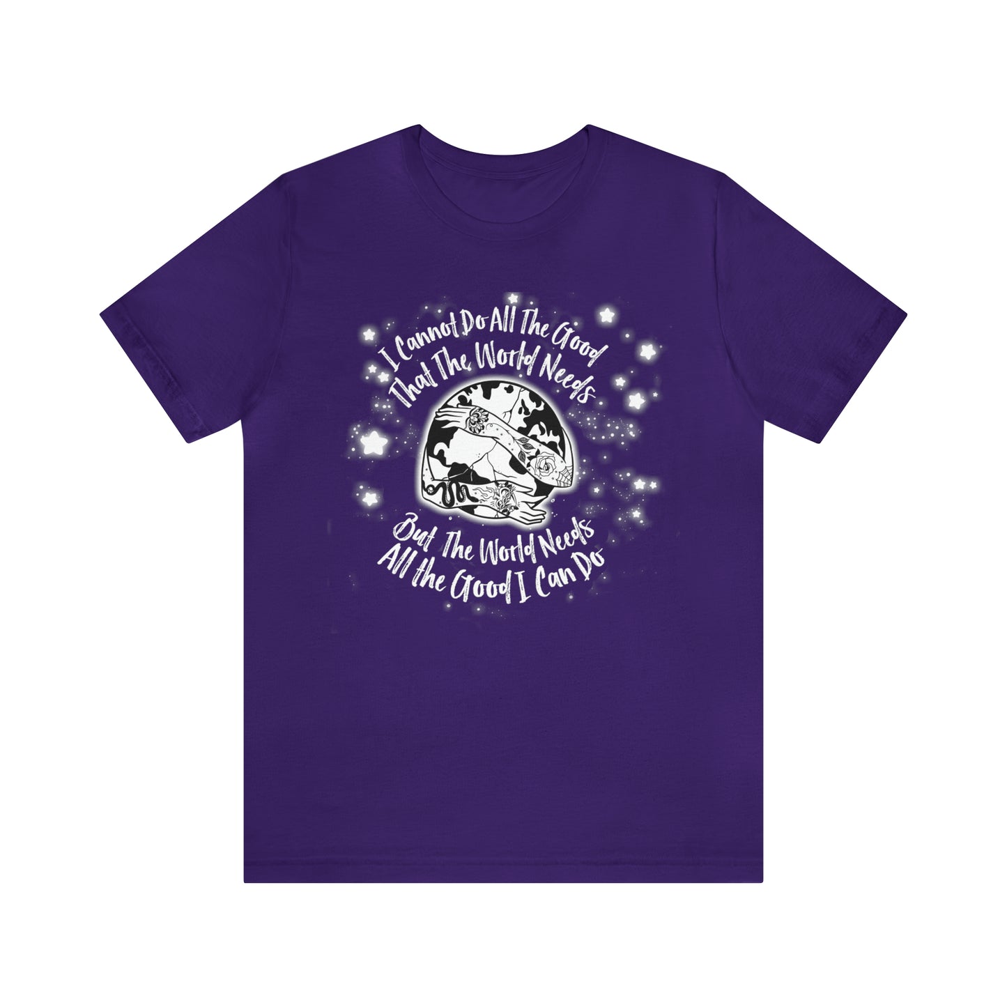 I cannot do all the good the world needs tshirt