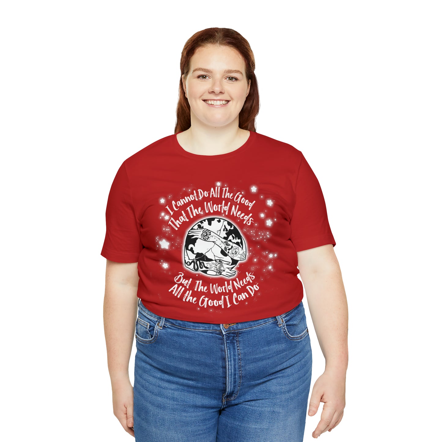 I cannot do all the good the world needs tshirt