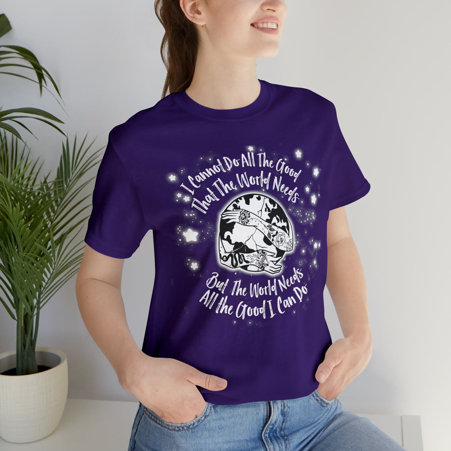 I cannot do all the good the world needs tshirt